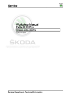 Skoda Fabia III - Workshop manual - Chassis  axles  steering - Chassis